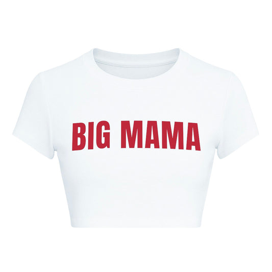 BIG MAMA CROPPED SLOGAN TEE