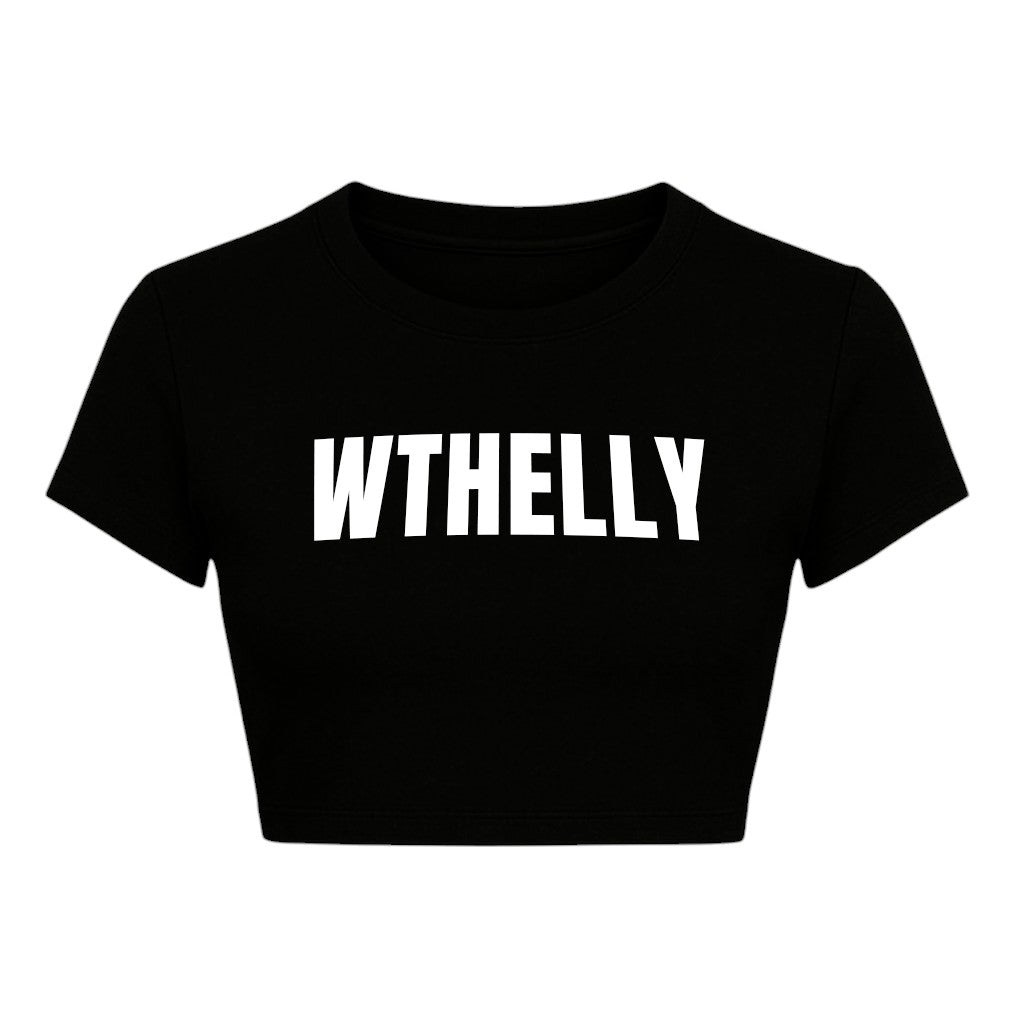 WTHELLY CROPPED SLOGAN TEE