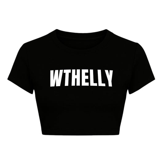 WTHELLY CROPPED SLOGAN TEE
